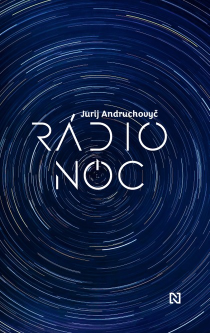 E-kniha Rádio Noc - Jurij Andruchovyč