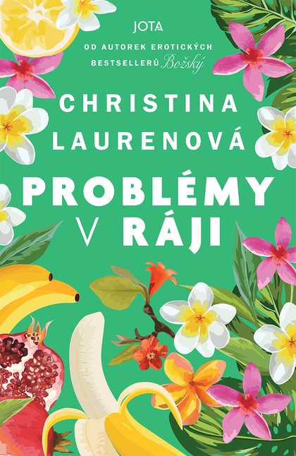 E-kniha PŘEDPRODEJ: Problémy v ráji - Christina Lauren