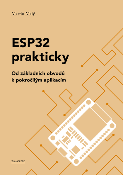 E-kniha ESP32 prakticky - Martin Malý