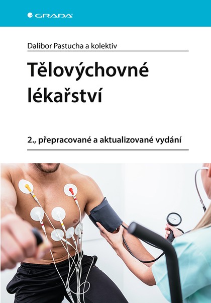 E-kniha Tělovýchovné lékařství - Dalibor Pastucha, kolektiv a