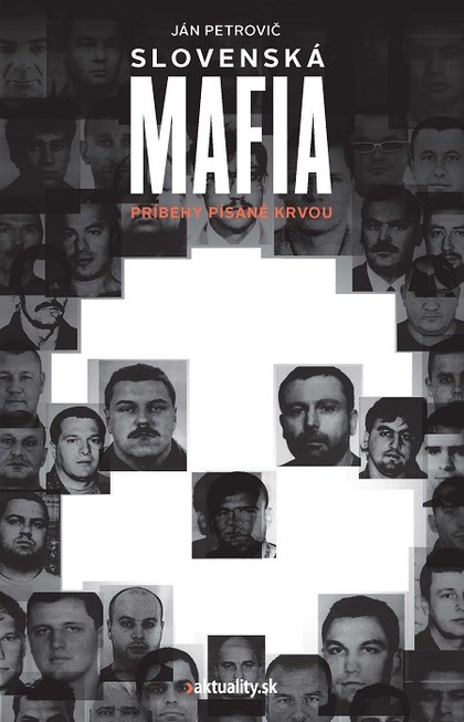 E-kniha Slovenská mafia - Ján Petrovič