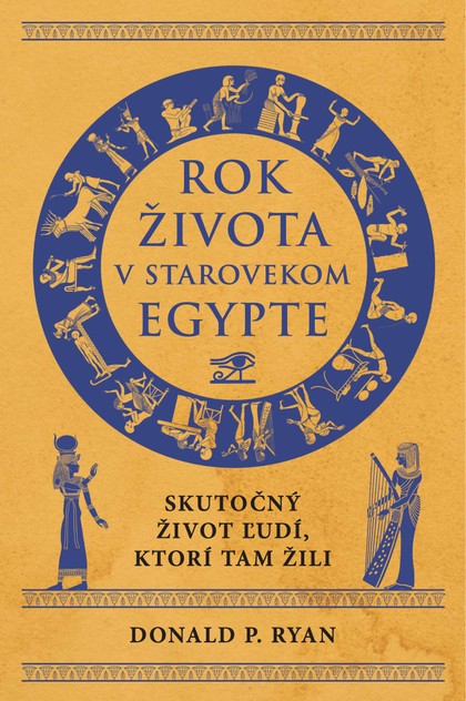 E-kniha Rok života v starovekom Egypte - Donald P. Ryan