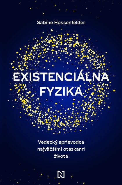 E-kniha Existenciálna fyzika - Sabine Hossenfelder