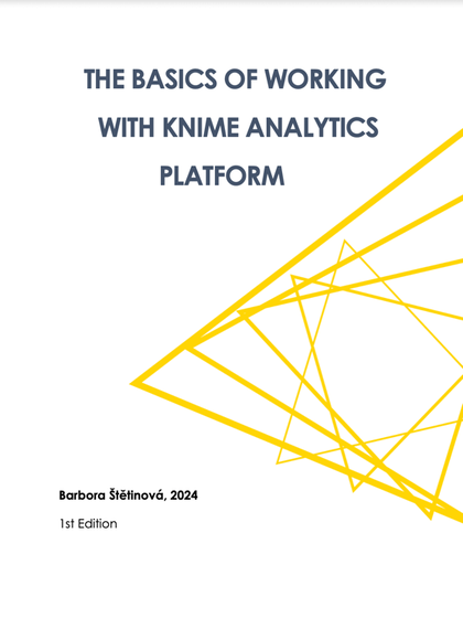 E-kniha The basics of working with KNIME Analytics Platform - Barbora Štětinová