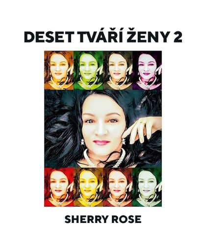 E-kniha Deset tváří ženy 2 - Sherry Rose