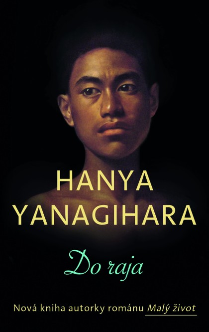 E-kniha Do raja - Hanya Yanagihara