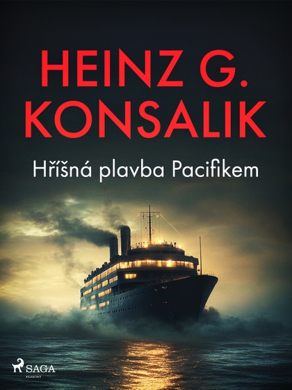 E-kniha Hříšná plavba Pacifikem - Heinz G. Konsalik