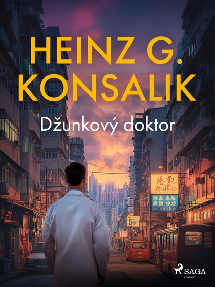 E-kniha Džunkový doktor - Heinz G. Konsalik