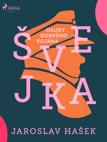 E-kniha Osudy dobrého vojáka Švejka - Jaroslav Hašek