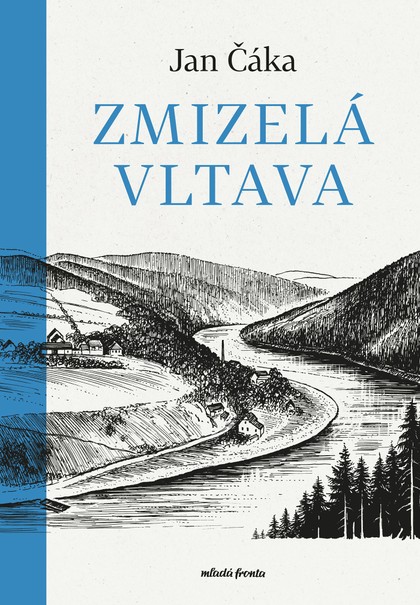 E-kniha Zmizelá Vltava  - Jan Čáka