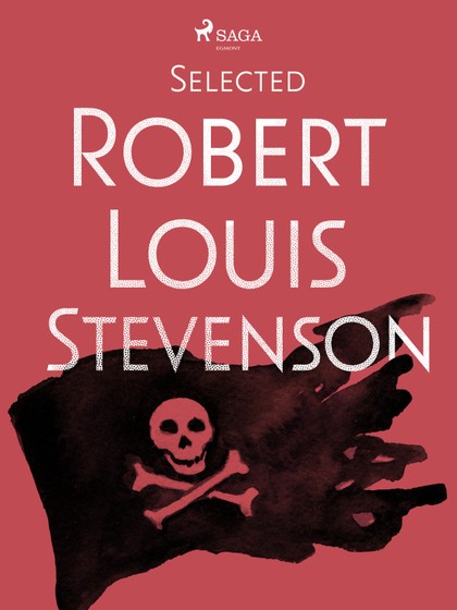 E-kniha Selected Robert Louis Stevenson - Robert Louis Stevenson