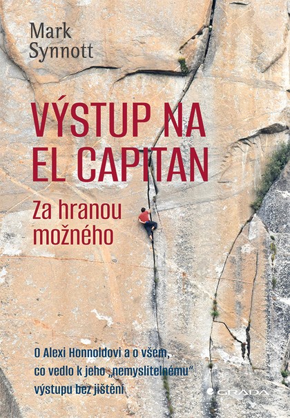 E-kniha Výstup na El Capitan - za hranou možného - Mark Synott