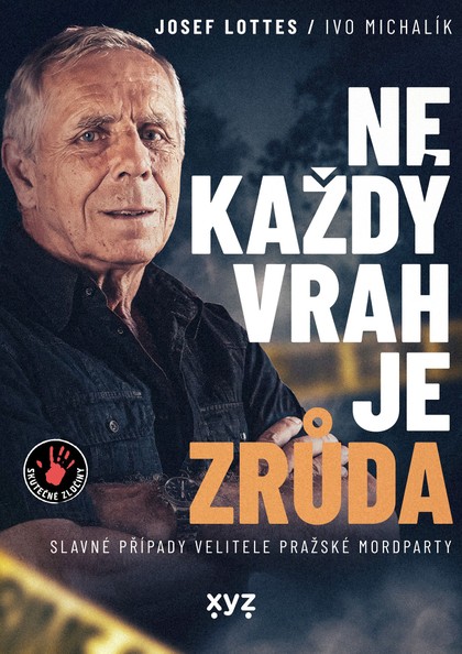 E-kniha Ne každý vrah je zrůda - Ivo Michalík, Josef Lottes