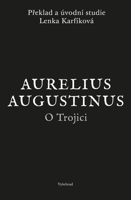 E-kniha O Trojici - Augustinus Aurelius