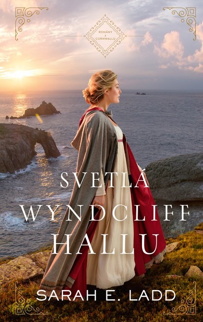 E-kniha Svetlá Wyndcliff Hallu - Sarah E. Ladd