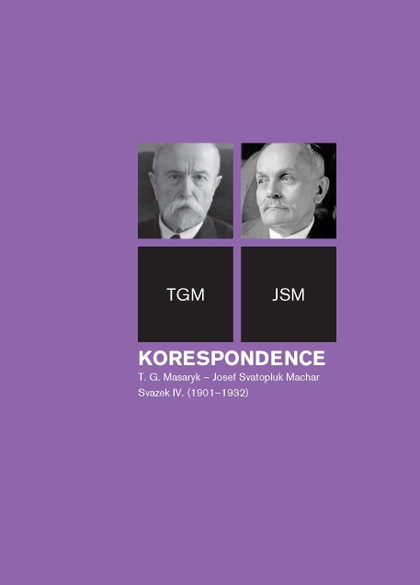 E-kniha Korespondence T. G. Masaryk – Josef Svatopluk Machar - Richard Vašek, Anna Jonáková, Svatopluk Herc