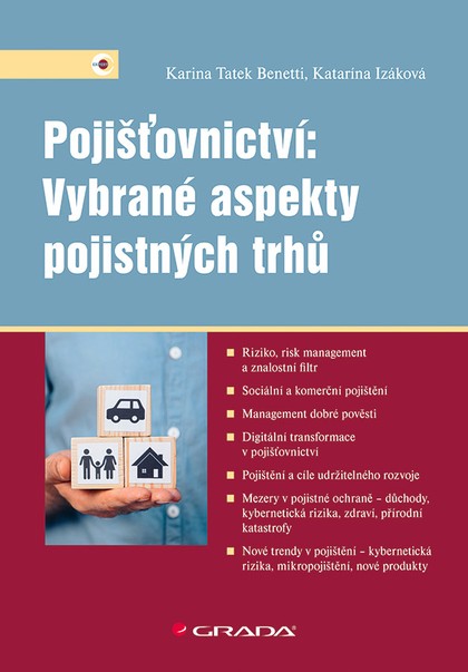 E-kniha Pojišťovnictví: Vybrané aspekty pojistných trhů - Karina Tatek Benetti, Katarína Izáková