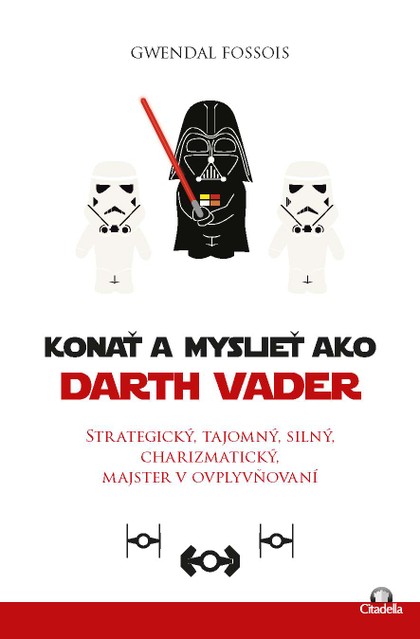 E-kniha Konať a myslieť ako Darth Vader - Gwendal Fossois