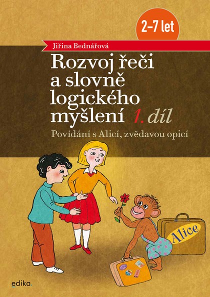 E-kniha Rozvoj řeči a slovně logického myšlení, 1. díl - Jiřina Bednářová