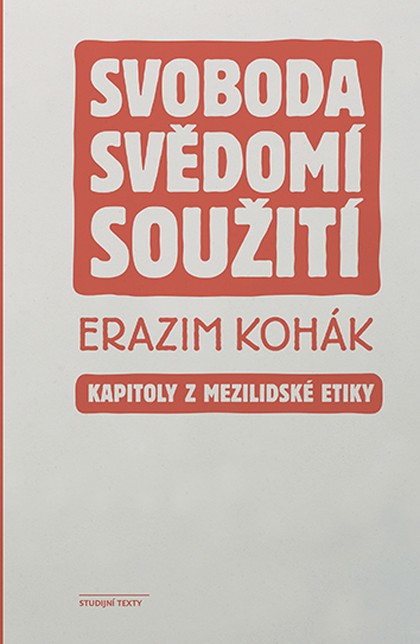 E-kniha Svoboda, svědomí, soužití - Erazim Kohák