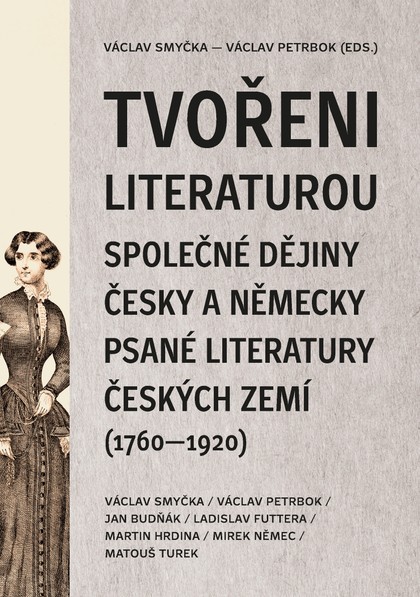 E-kniha Tvořeni literaturou - Václav Petrbok, Ladislav Futtera, Jan Budňák, Martin Hrdina, Václav Smyčka, Matouš Turek, Mirek Němec