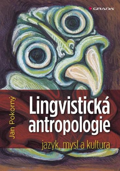 E-kniha Lingvistická antropologie - Jan Pokorný