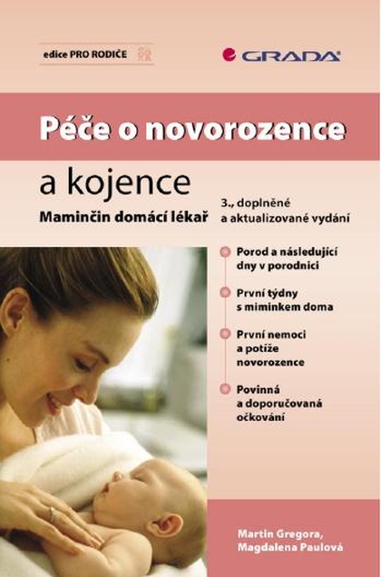 E-kniha Péče o novorozence a kojence - Martin Gregora, Magdalena Paulová