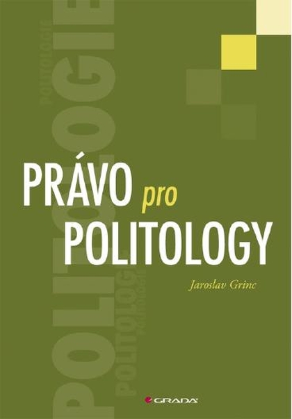 E-kniha Právo pro politology - Jaroslav Grinc