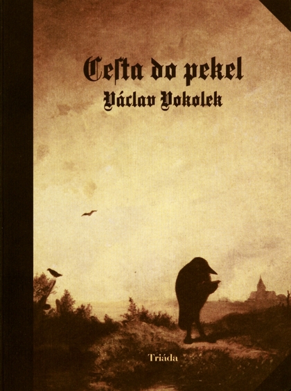 E-kniha Cesta do pekel - Václav Vokolek