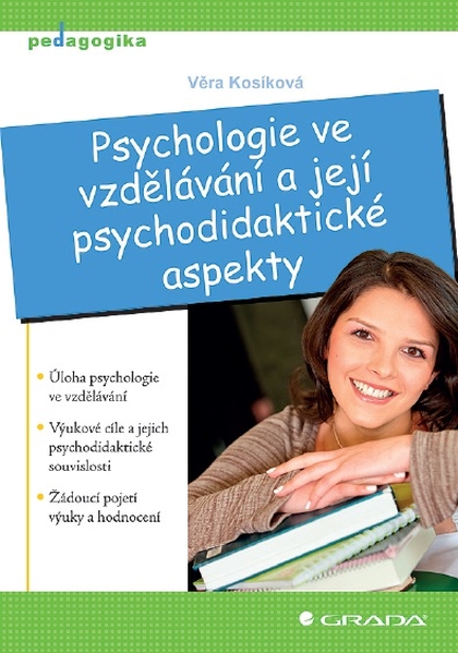 E-kniha Psychologie ve vzdělávání a její psychodidaktické aspekty - Věra Kosíková