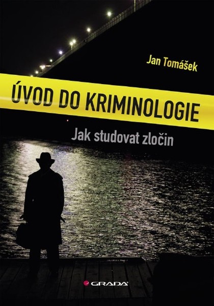 E-kniha Úvod do kriminologie - Jan Tomášek