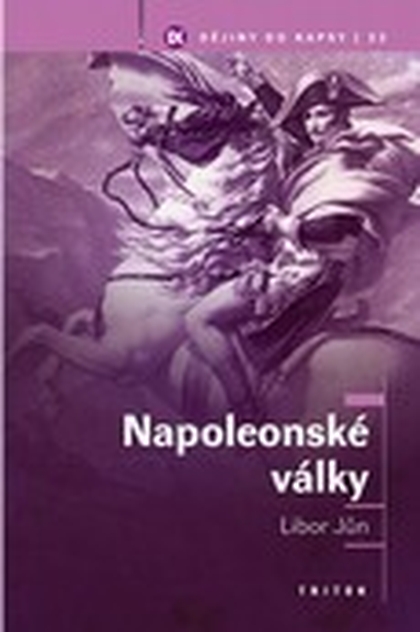 E-kniha Napoleonské války - Mgr. Libor Jůn