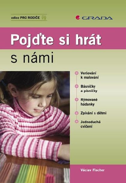 E-kniha Pojďte si hrát s námi - Václav Fischer