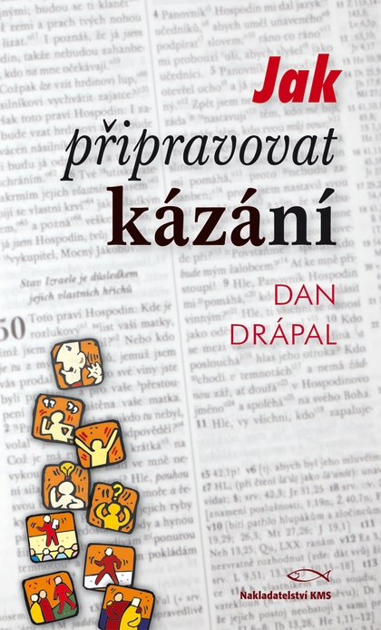 E-kniha Jak připravovat kázání - Dan Drápal