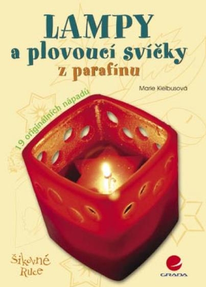E-kniha Lampy a plovoucí svíčky z parafínu - Marie Kielbusová