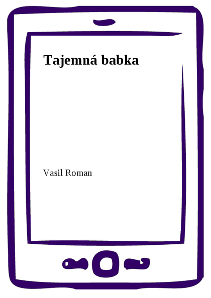 E-kniha Tajemná babka - Vasil Roman
