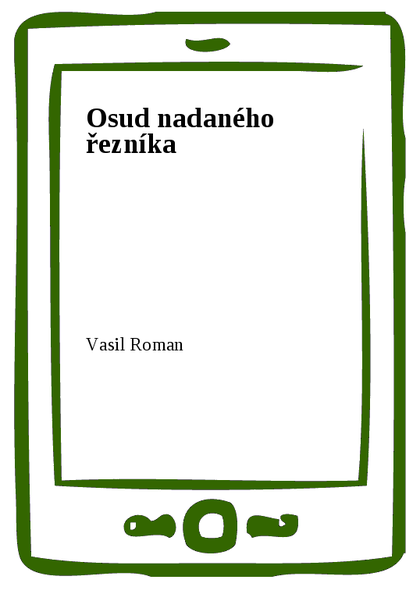 E-kniha Osud nadaného řezníka - Vasil Roman