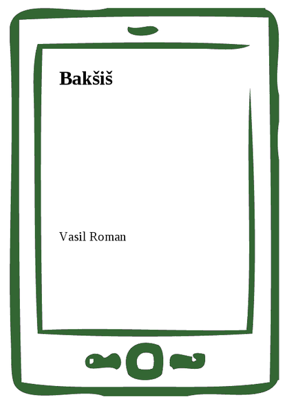 E-kniha Bakšiš - Vasil Roman