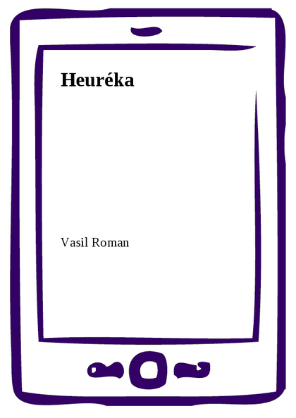 E-kniha Heuréka - Vasil Roman