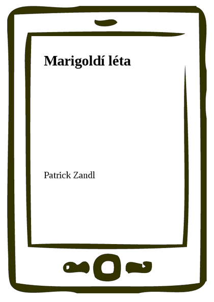 E-kniha Marigoldí léta - Patrick Zandl