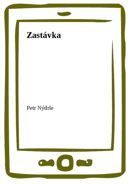 E-kniha Zastávka - Petr Nýdrle