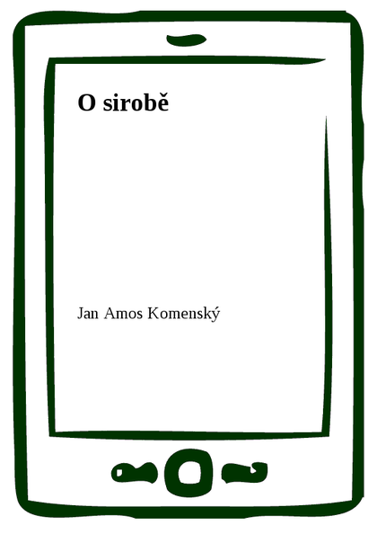 E-kniha O sirobě - Jan Amos Komenský