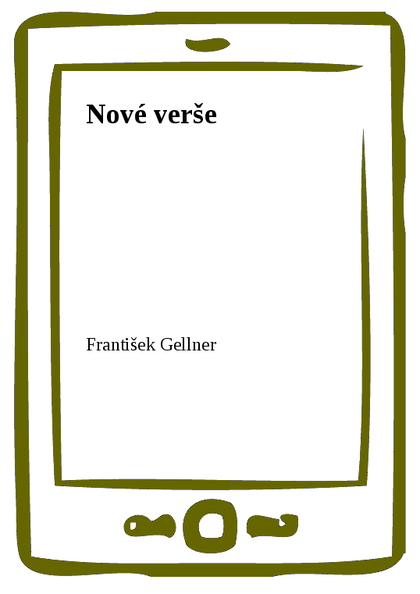 E-kniha Nové verše - František Gellner