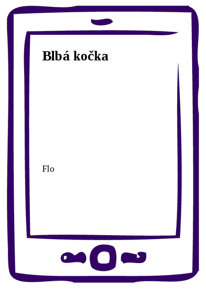 E-kniha Blbá kočka -  Flo