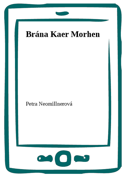 E-kniha Brána Kaer Morhen - Petra Neomillnerová