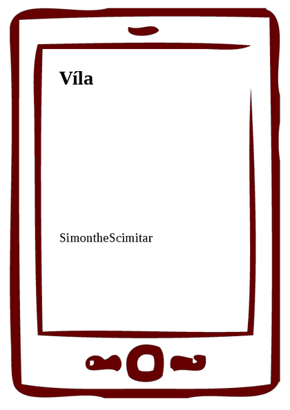 E-kniha Víla -  SimontheScimitar