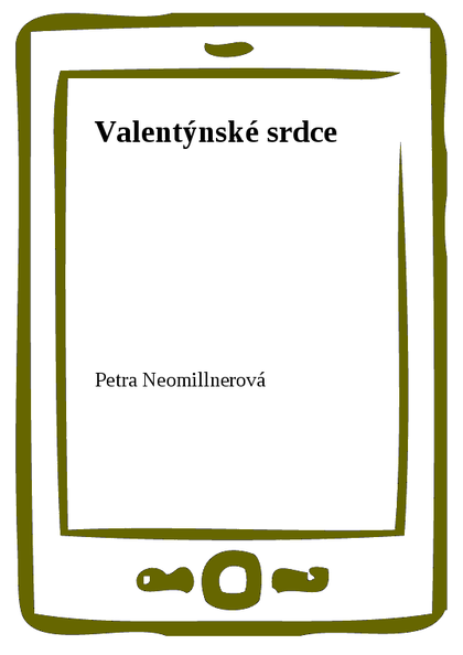 E-kniha Valentýnské srdce - Petra Neomillnerová