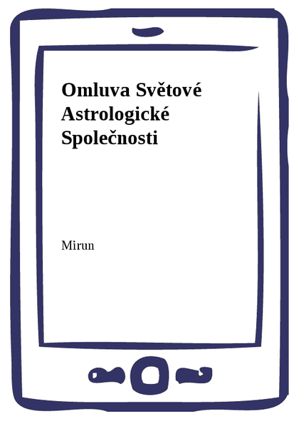 E-kniha Omluva Světové Astrologické Společnosti -  Mirun