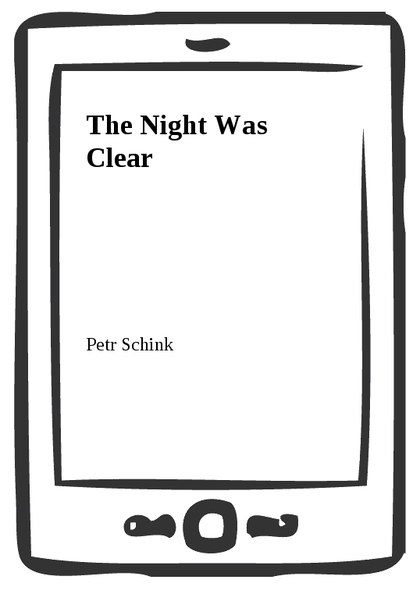 E-kniha The Night Was Clear - Petr Schink