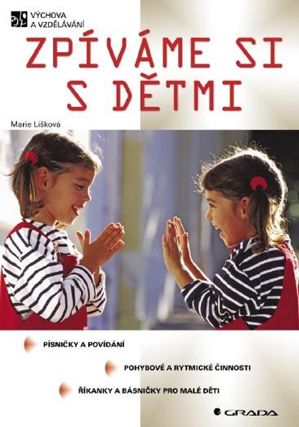 E-kniha Zpíváme si s dětmi - Marie Lišková